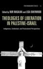 Theologies of Liberation in Palestine-Israel - Book