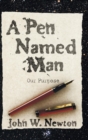 A Pen Named Man : Our Purpose - Book
