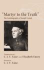 "Martyr to the Truth" - Book