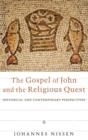 The Gospel of John and the Religious Quest - Book