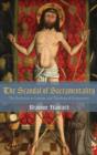 The Scandal of Sacramentality - Book