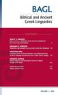 Biblical and Ancient Greek Linguistics, Volume 1 - Book