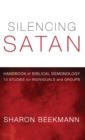 Silencing Satan : 13 Studies for Individuals and Groups - Book