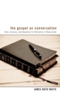 The Gospel as Conversation - Book