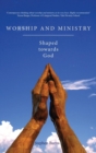 Worship and Ministry - Book
