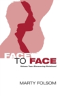 Face to Face, Volume Two - Book