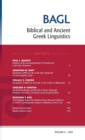 Biblical and Ancient Greek Linguistics, Volume 2 - Book