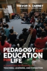 Pedagogy and Education for Life - Book