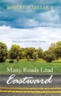 Many Roads Lead Eastward - Book
