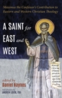 A Saint for East and West - Book