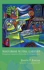 Transforming Pastoral Leadership - Book