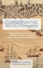 Conservative Revolutionaries - Book