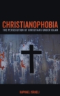 Christianophobia - Book
