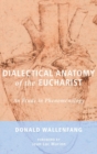 Dialectical Anatomy of the Eucharist - Book