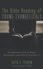 The Bible Reading of Young Evangelicals - Book