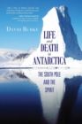 Life and Death in Antarctica - Book
