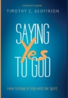 Saying Yes to God - Book