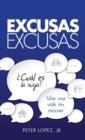 Excusas, Excusas - Book