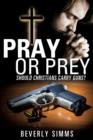 Pray or Prey - Book