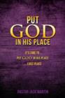 Put God in His Place - Book