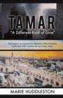 TAMAR "A Different Kind of Love" - Book