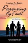 Parenting by Faith - Book