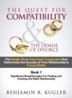 The Quest for Compatibility & the Demise of Divorce - Book
