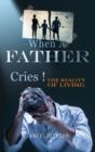 When a Father Cries! - Book