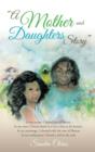 "A Mother and Daughters Story" - Book