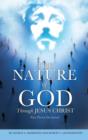 The Nature of God Through Jesus Christ - Book
