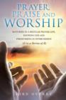 Prayer, Praise and Worship - Book
