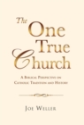 The One True Church - Book