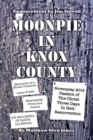 Moonpie in Knox County : Hope in the Middle of Chaos - Book