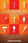 The Church----God's Idea - Book