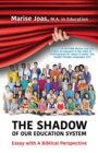 The Shadow of Our Education System - Book