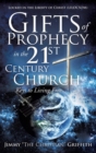 Gifts of Prophecy in the 21st Century Church - Book