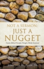 Not a Sermon : Just a Nugget - Book