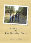 Nani's Gift & the Missing Piece - Book