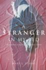 A Stranger in My Bed - Book