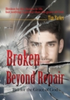 Broken Beyond Repair - Book