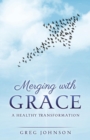 Merging with Grace - Book