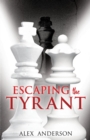 Escaping the Tyrant - Book
