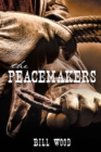 The Peacemakers - Book