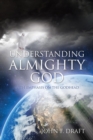 Understanding Almighty God - Book