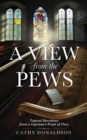 A View from the Pews - Book