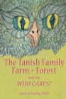 The Tanish Family Farm + Forest Book One - Book