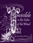 Invisible Is the Color of the Wind - Book