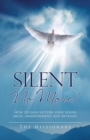Silent No More! - Book