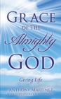 Grace of the Almighty God - Book