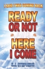 Ready or Not Here I Come - Book